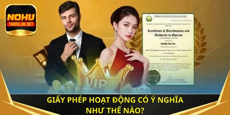 Giấy phép hoạt động Nổ Hũ có ý nghĩa như thế nào?