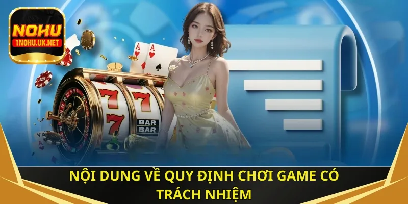 Nội dung về quy định chơi game có trách nhiệm